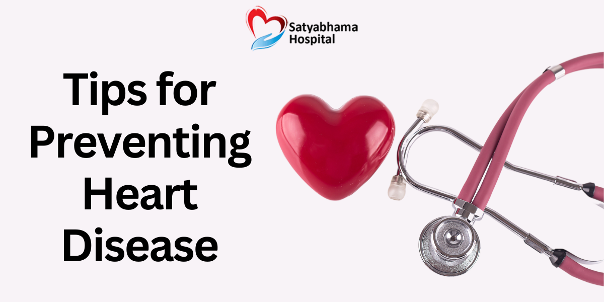 Tips for Preventing Heart Disease